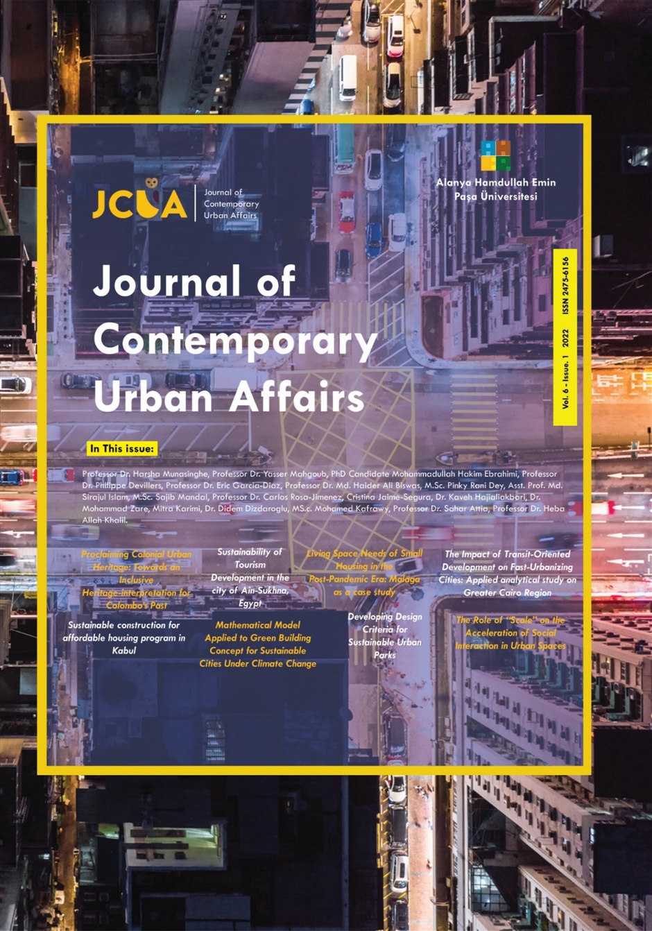 Urban planning, Spatial planning, Urban Design, Urban, Sustainability, Globalization, Pandemic and Urban Public Spaces, Conflict and Divided Territories, Emerging Cities, Morphology, Infra Habitation, Slums, Affordable Houses, Gated Communities, Revitalization, Regeneration and Urban renewal, Quality of Life, Rapid Urbanization, Urban Sprawl, Journal of Contemporary urban affairs.